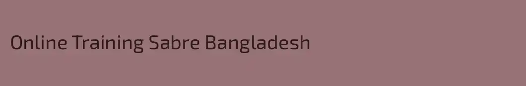 Online Training Sabre Bangladesh 